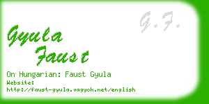 gyula faust business card